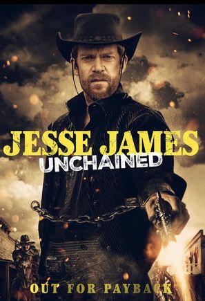 Jesse James: Unchained - Movie Poster (thumbnail)