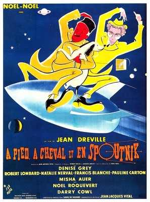 &Agrave; pied, &agrave; cheval et en spoutnik! - French Movie Poster (thumbnail)