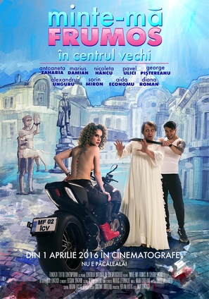 Minte-m&atilde; frumos &icirc;n Centrul Vechi - Romanian Movie Poster (thumbnail)