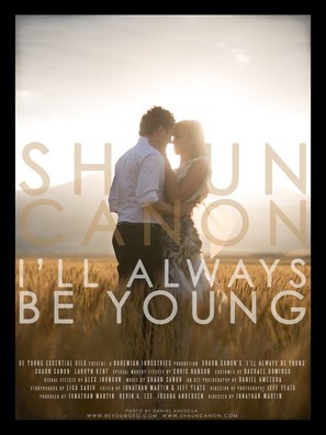 Shaun Canon: I&#039;ll Always Be Young - Movie Poster (thumbnail)
