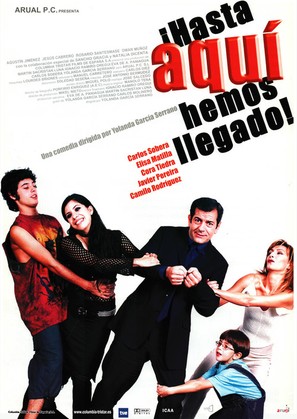 &iexcl;Hasta aqu&iacute; hemos llegado! - Spanish Movie Poster (thumbnail)