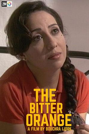The Bitter Orange - Moroccan Movie Poster (thumbnail)