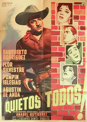 ¡Quietos todos! Poster