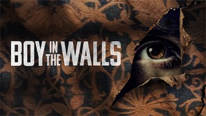 Boy in the Walls - Movie Poster (thumbnail)