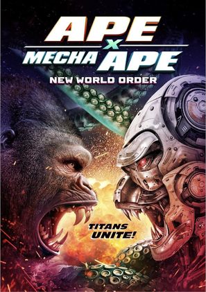 Ape X Mecha Ape: New World Order - Movie Poster (thumbnail)