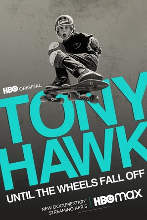 Tony Hawk: Until the Wheels Fall Off - Movie Poster (thumbnail)