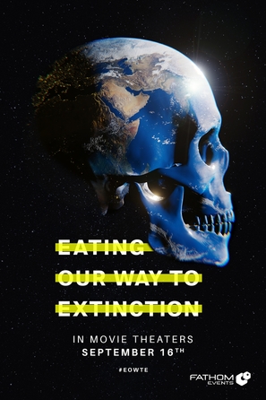 Eating Our Way to Extinction - British Movie Poster (thumbnail)