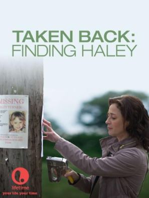 Taken Back: Finding Haley - Movie Poster (thumbnail)