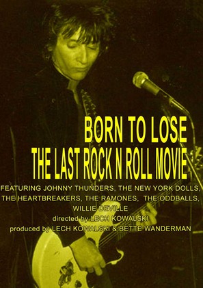 Born to Lose: The Last Rock and Roll Movie - Movie Poster (thumbnail)