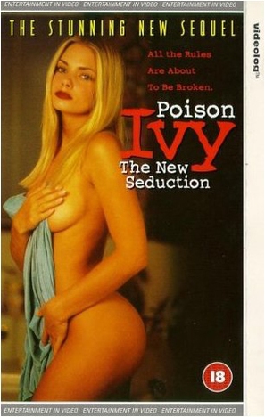 Poison Ivy: The New Seduction - British VHS movie cover (thumbnail)