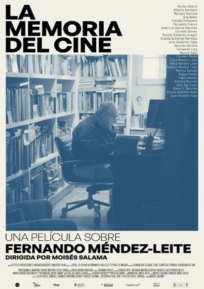 La memoria del cine: una pel&iacute;cula sobre Fernando M&eacute;ndez-Leite - Spanish Movie Poster (thumbnail)