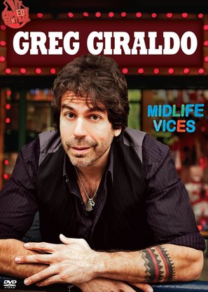 Greg Giraldo: Midlife Vices - DVD movie cover (thumbnail)