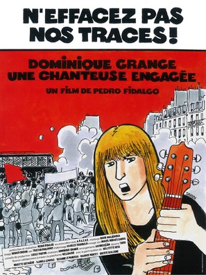 N&#039;Effacez Pas Nos Traces! Dominique Grange, une Chanteuse Engag&eacute;e - French Movie Poster (thumbnail)