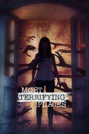 &quot;Most Terrifying Places&quot; - Movie Cover (thumbnail)