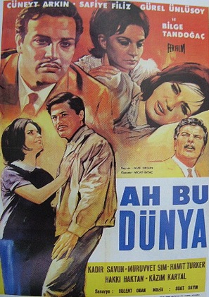 Ah bu d&uuml;nya - Turkish Movie Poster (thumbnail)