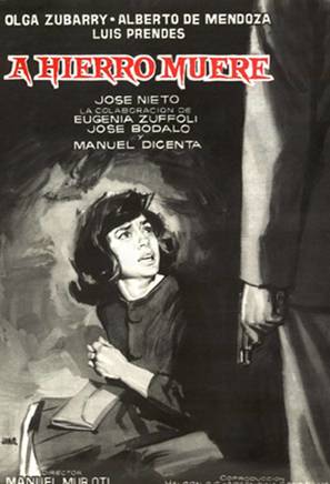 A hierro muere - Spanish Movie Poster (thumbnail)