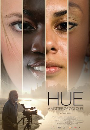 Hue: A Matter of Colour - Canadian Movie Poster (thumbnail)