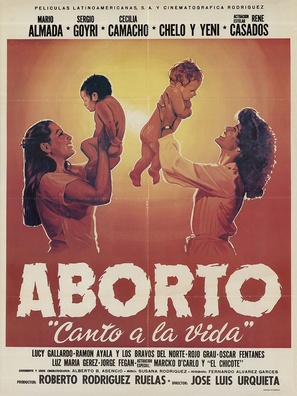Aborto: Canto a la vida - Mexican Movie Poster (thumbnail)