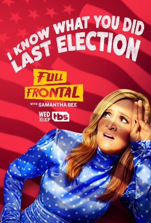 &quot;Full Frontal with Samantha Bee&quot;