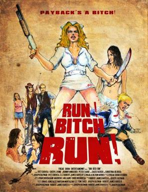 Run! Bitch Run! - Movie Poster (thumbnail)