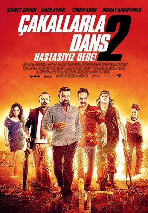 &Ccedil;akallarla Dans 2: Hastasiyiz Dede - Turkish Movie Poster (thumbnail)