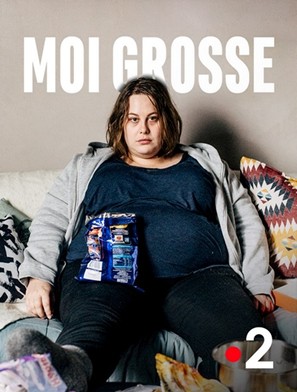 Moi, Grosse - French Movie Cover (thumbnail)