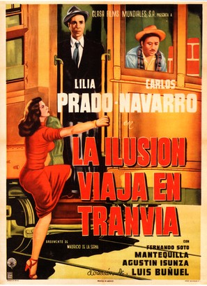 Ilusi&oacute;n viaja en tranv&iacute;a, La - Mexican Movie Poster (thumbnail)