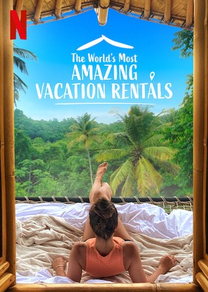 &quot;The World&#039;s Most Amazing Vacation Rentals&quot; - Video on demand movie cover (thumbnail)