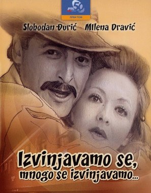 Izvinjavamo se, mnogo se izvinjavamo - Serbian Movie Cover (thumbnail)