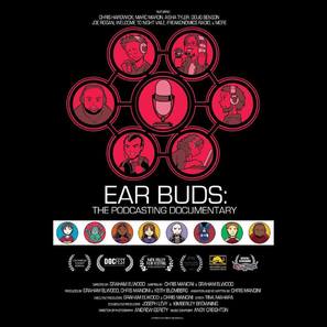 Ear Buds: The Podcasting Documentary - Movie Poster (thumbnail)