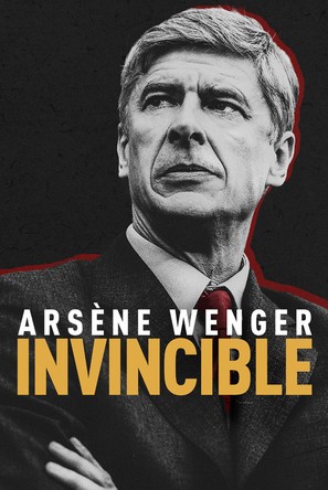 Ars&egrave;ne Wenger: Invincible - British Movie Poster (thumbnail)