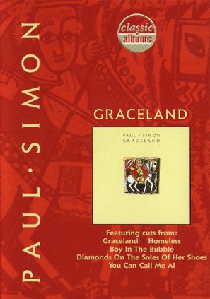 Classic Albums: Paul Simon - Graceland - DVD movie cover (thumbnail)