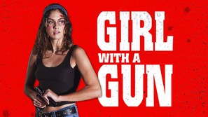 Girl with a Gun - Movie Poster (thumbnail)