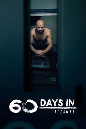 &quot;60 Days In&quot; - Movie Cover (thumbnail)