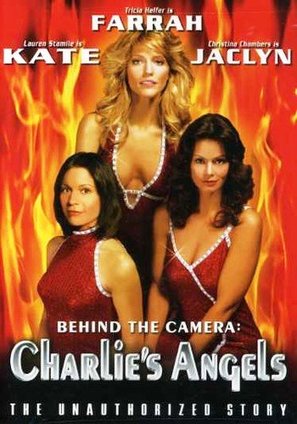 Behind the Camera: The Unauthorized Story of &#039;Charlie&#039;s Angels&#039; - Movie Cover (thumbnail)