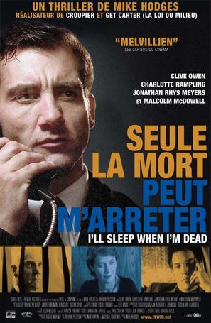I&#039;ll Sleep When I&#039;m Dead - French Movie Poster (thumbnail)
