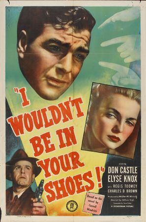 I Wouldn&#039;t Be in Your Shoes - Movie Poster (thumbnail)