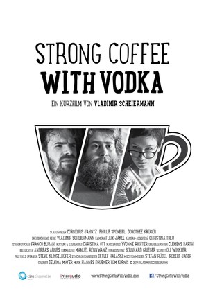 Strong Coffee with Vodka - German Movie Poster (thumbnail)