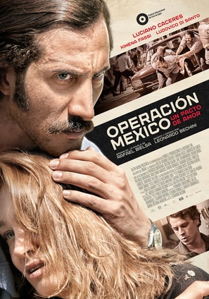 Operaci&oacute;n M&eacute;xico, un pacto de amor - Argentinian Movie Poster (thumbnail)