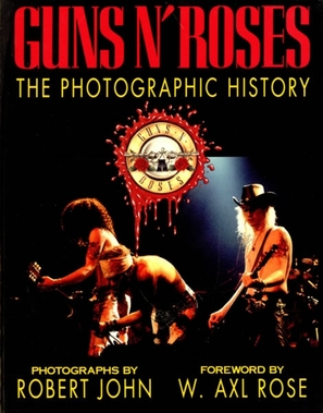 Guns N&#039; Roses: The Photographic History - poster (thumbnail)