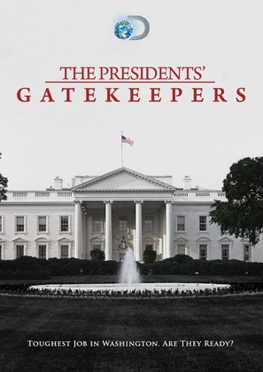 The Presidents&#039; Gatekeepers - DVD movie cover (thumbnail)