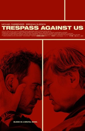 Trespass Against Us - Theatrical movie poster (thumbnail)