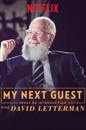 My Next Guest Needs No Introduction with David Letterman - Movie Poster (thumbnail)