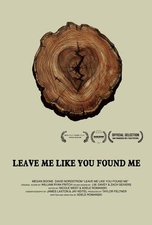 Leave Me Like You Found Me - Movie Poster (thumbnail)