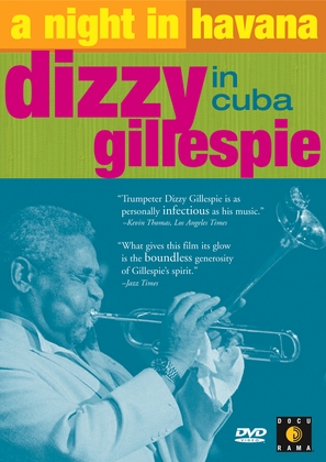 A Night in Havana: Dizzy Gillespie in Cuba - DVD movie cover (thumbnail)