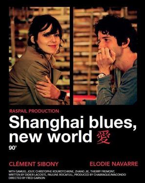 Shangha&iuml; Blues, nouveau monde - French Movie Poster (thumbnail)