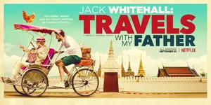 "Jack Whitehall: Travels with My Father" Poster