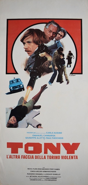 Tony, l&#039;altra faccia della Torino violenta - Italian Movie Poster (thumbnail)