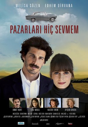 Pazarlari Hi&ccedil; Sevmem - Turkish Movie Poster (thumbnail)