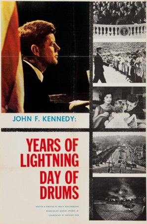 John F. Kennedy: Years of Lightning, Day of Drums - Movie Poster (thumbnail)